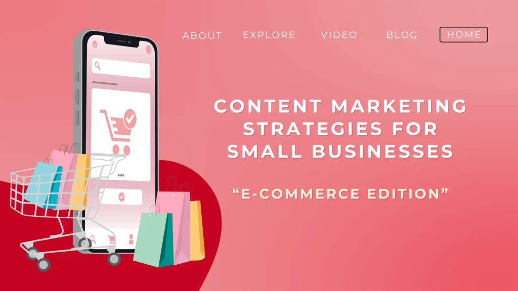 Content Marketing Strategies for Small Businesses