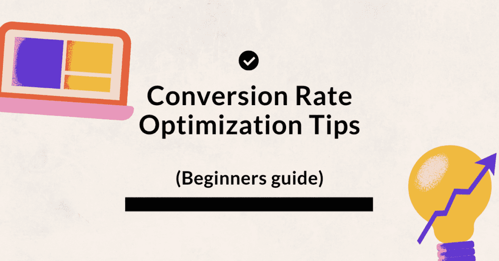 CRO, Conversion rate optimization, conversion rate optimization tips