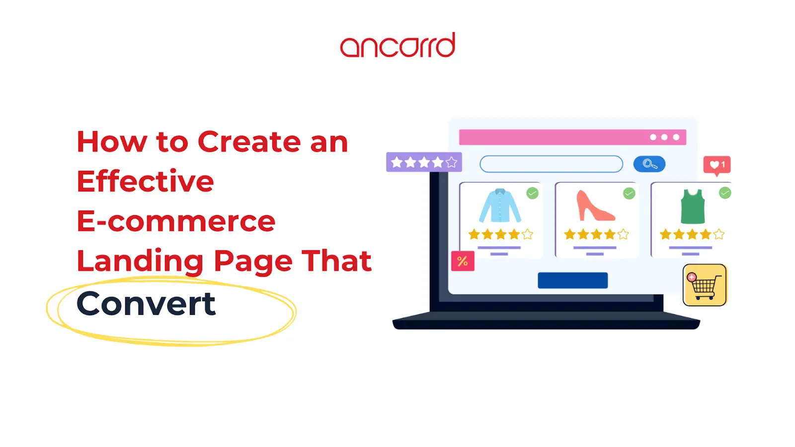 How to create an effective e-commerce landing page that convert