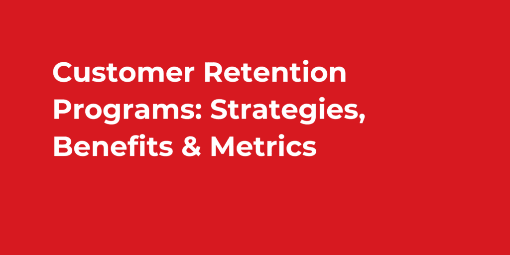 customer retention Shopify